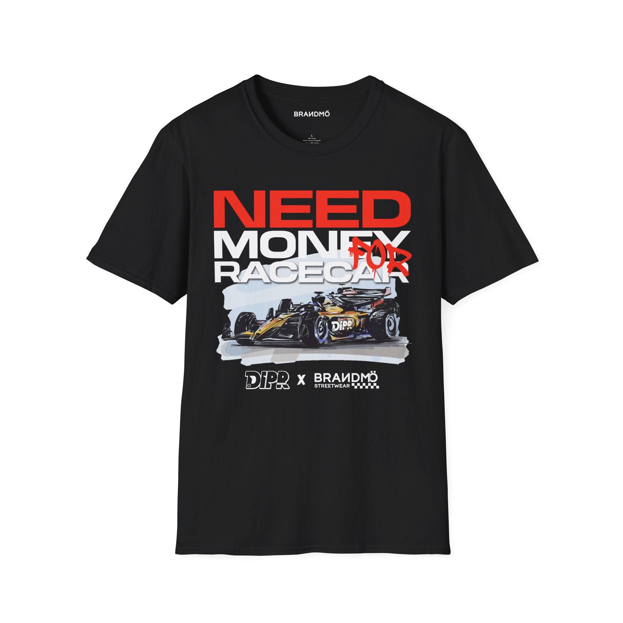DIPR x BRANDMÖ - "Need Money For Race Car" Shirt