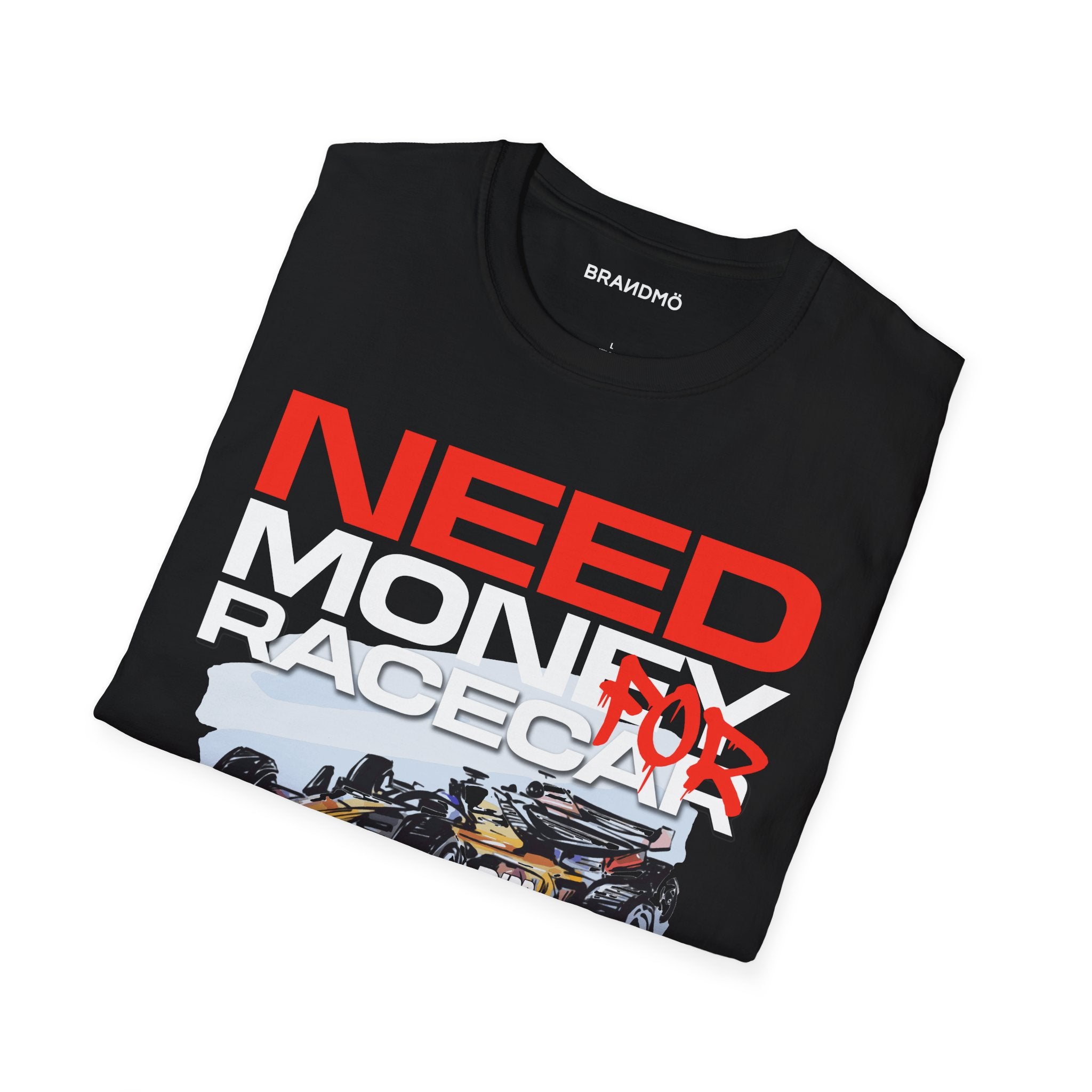 DIPR x BRANDMÖ - "Need Money For Race Car" Shirt